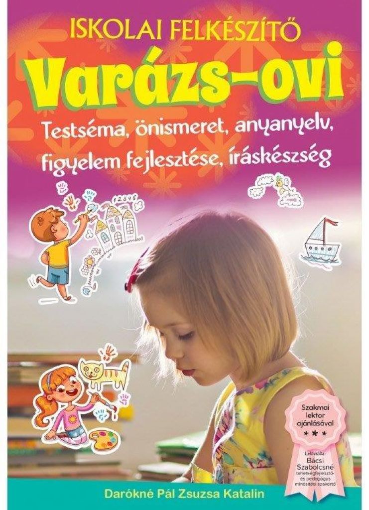 Könyv Darókné Pál Zsuzsa Katalin Varázs ovi iskolai felkészítő