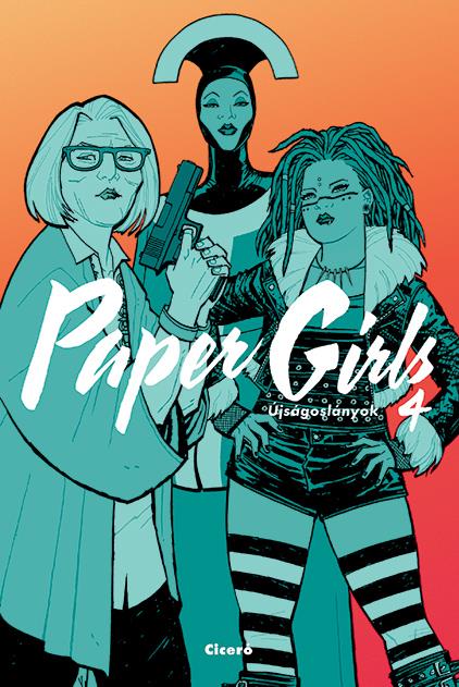 Paper Girls – Újságoslányok 4.