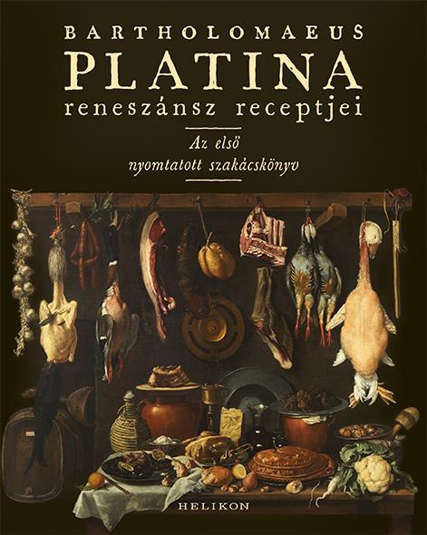 Bartholomaeus Platina reneszánsz receptjei