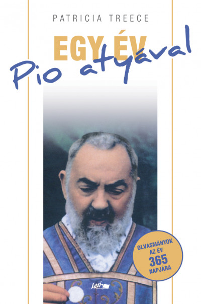 Egy év Pio atyával