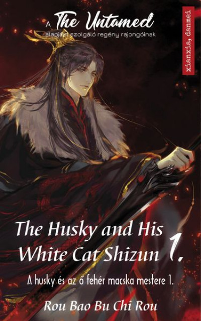 The Husky and His White Cat Shizun 1. - A Husky és az ő fehér macska mestere 1. - ELŐRENDELHETŐ