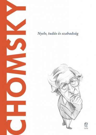 Chomsky - Nyelv, tudás és szabadság