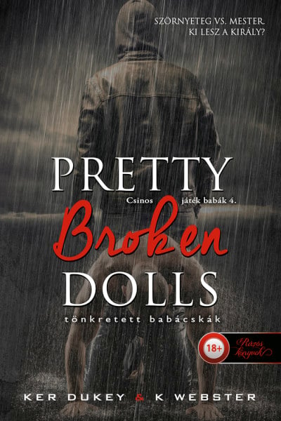 Pretty Broken Dolls - Tönkretett babácskák