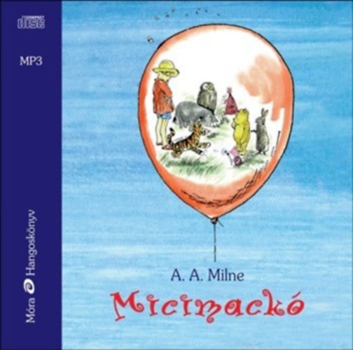 Micimackó - Hangoskönyv MP3