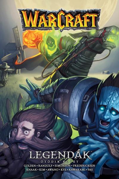 Warcraft: Legendák - Ötödik kötet
