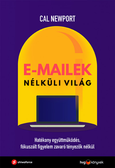E-mailek nélküli világ