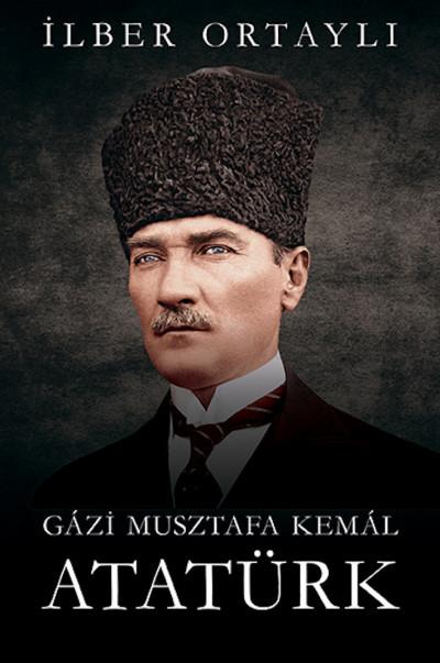 Gázi Musztafa Kemál Atatürk