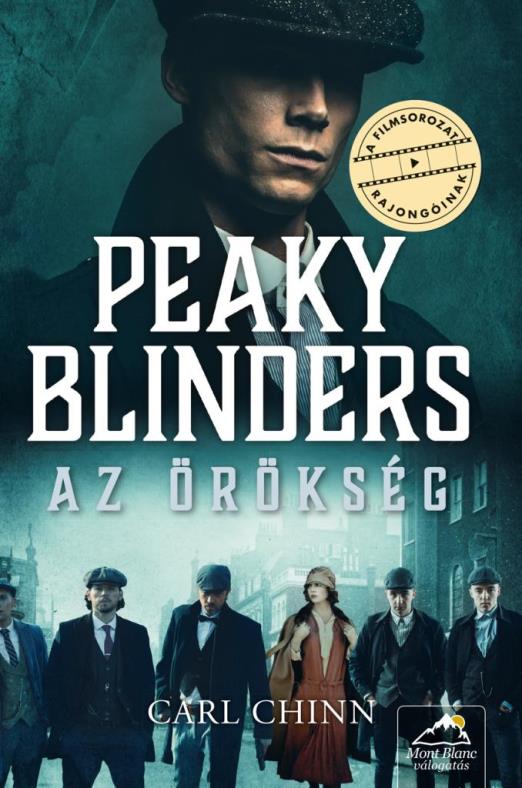 Peaky Blinders - Az örökség
