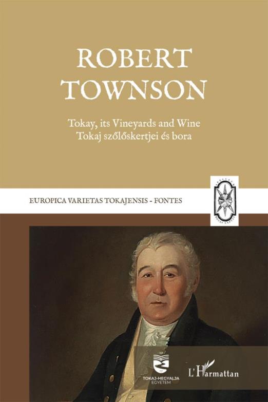 Tokay, its Vineyards and Wine