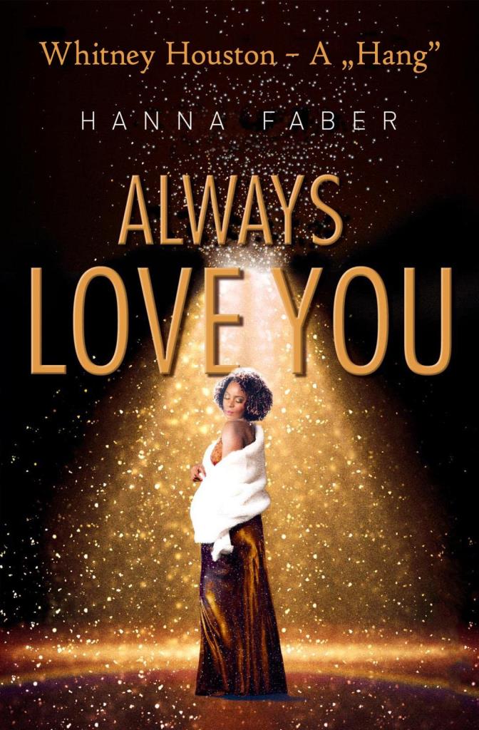 Always Love You – Whitney Houston