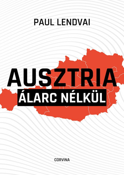 Ausztria álarc nélkül