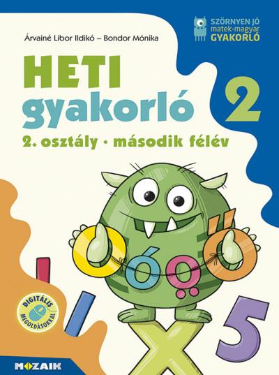 Heti gyakorló 2. osztály - második félév - Magyar és matek gyakorlófeladatok