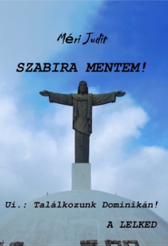 Szabira Mentem!