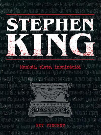 Stephen King - Munkái, élete, inspirációi