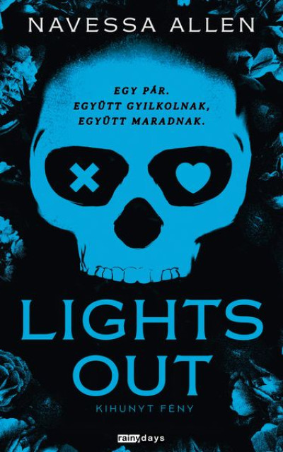 Lights Out - Kihunyt fény - Éldekorált kiadás - ELŐRENDELHETŐ