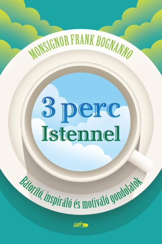 3 perc Istennel