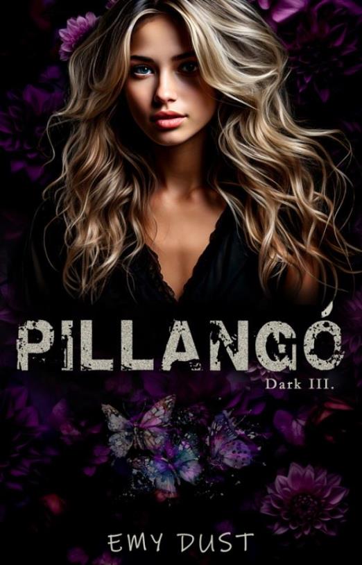 Pillangó - Dark III.