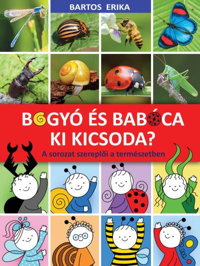 Bogyó és Babóca - Ki kicsoda?