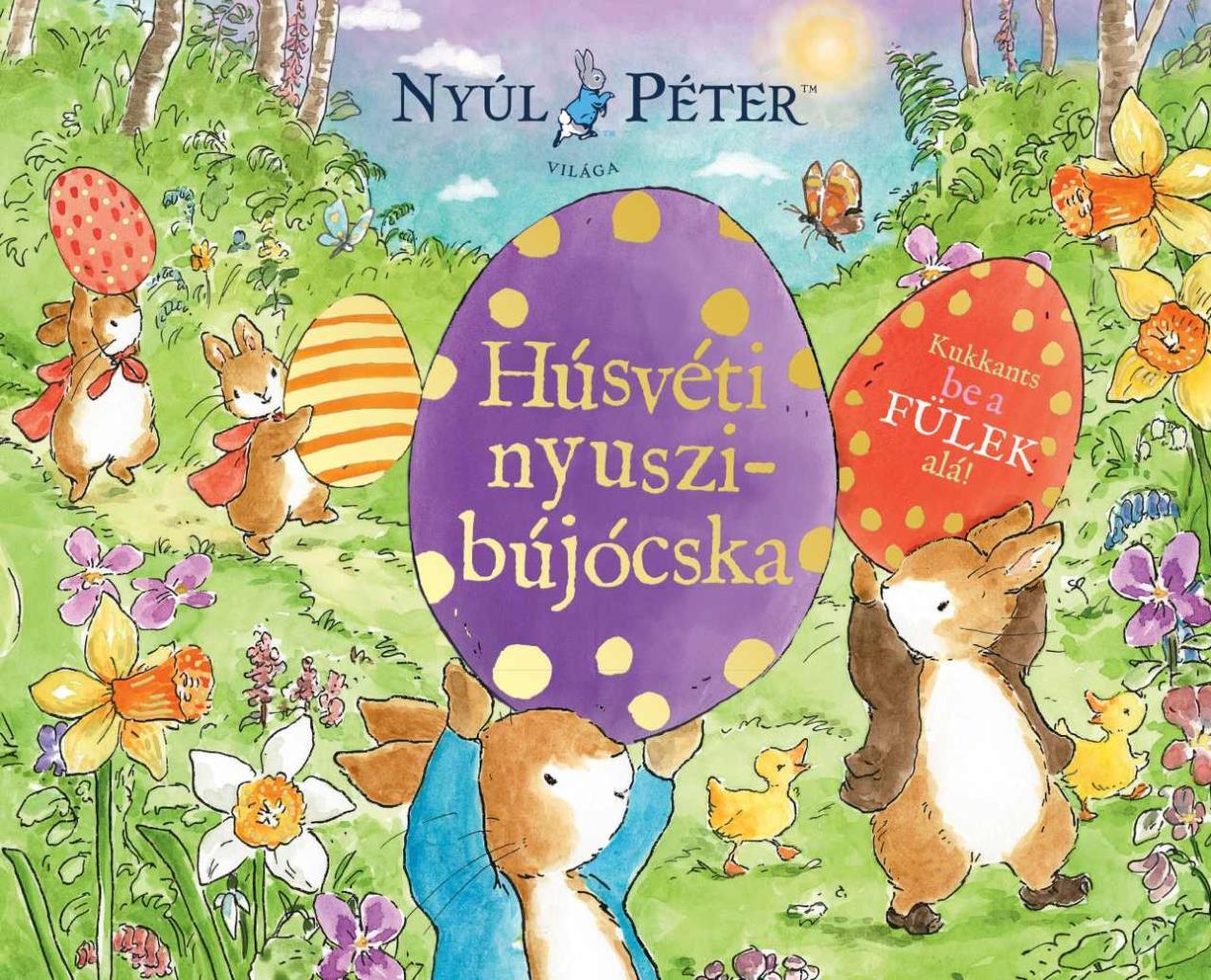 Nyúl Péter világa - Húsvéti nyuszibújócska!