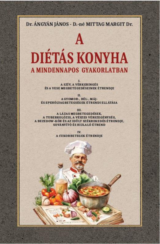 A diétás konyha a mindennapos gyakorlatban