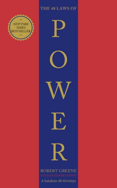The 48 Laws of Power - A hatalom 48 törvénye - ELŐRENDELHETŐ