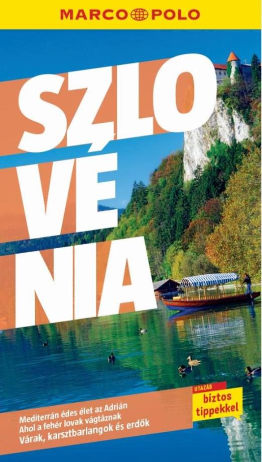 Marco Polo - Szlovénia