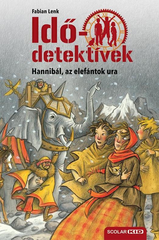 Hannibál, az elefántok ura - Idődetektívek 13.
