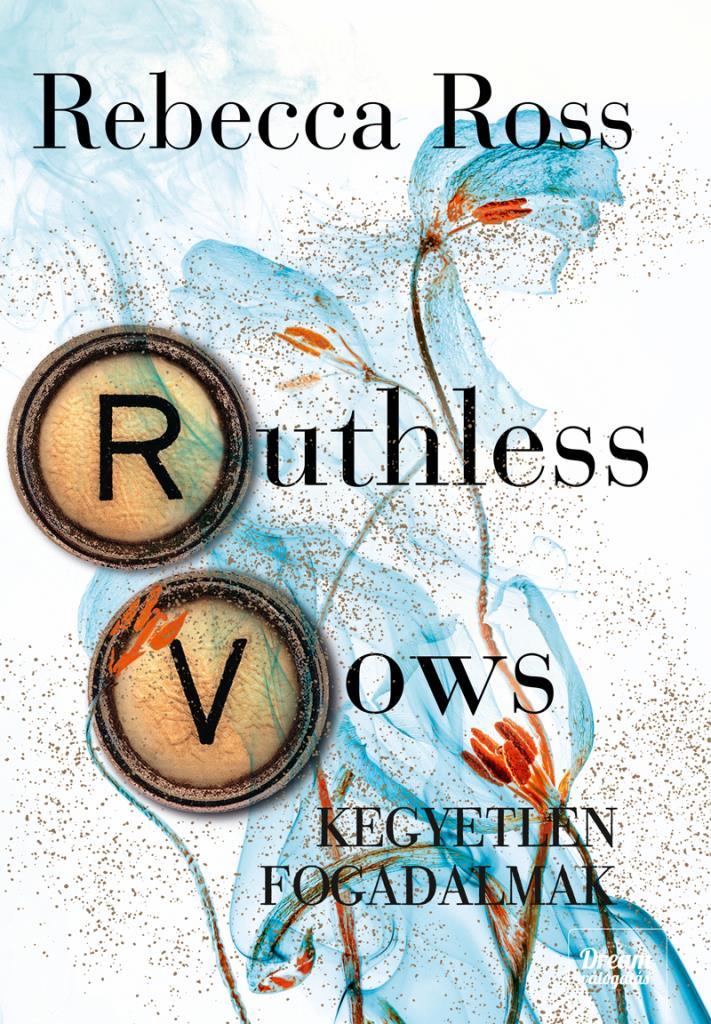 Ruthless Vows - Kegyetlen fogadalmak