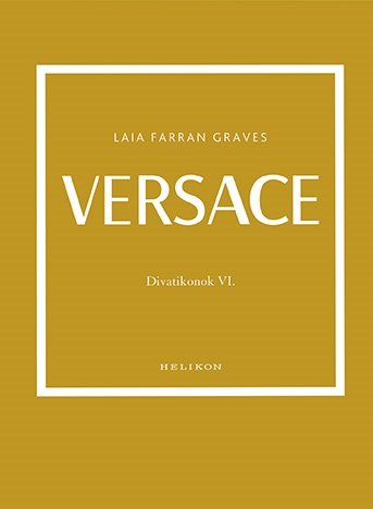 Versace - Divatikonok VI.