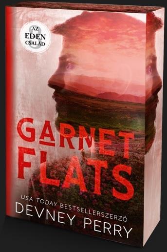 Az Éden család – Garnet Flats - Éldekorált kiadás