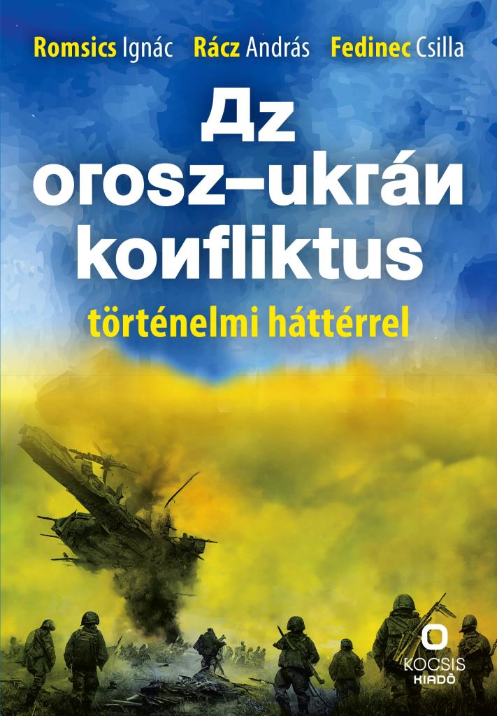 Az orosz-ukrán konfliktus történelmi háttérrel