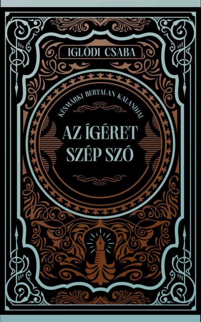 Az ígéret szép szó - (Különleges kiadás) - Éldekorált