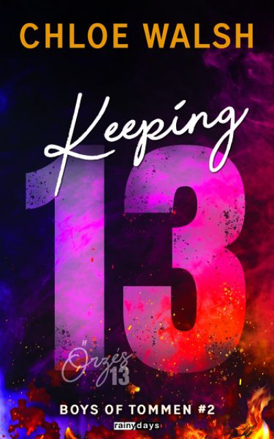 Keeping 13 - Őrzés 13 - Éldekorált kiadás - ELŐRENDELHETŐ