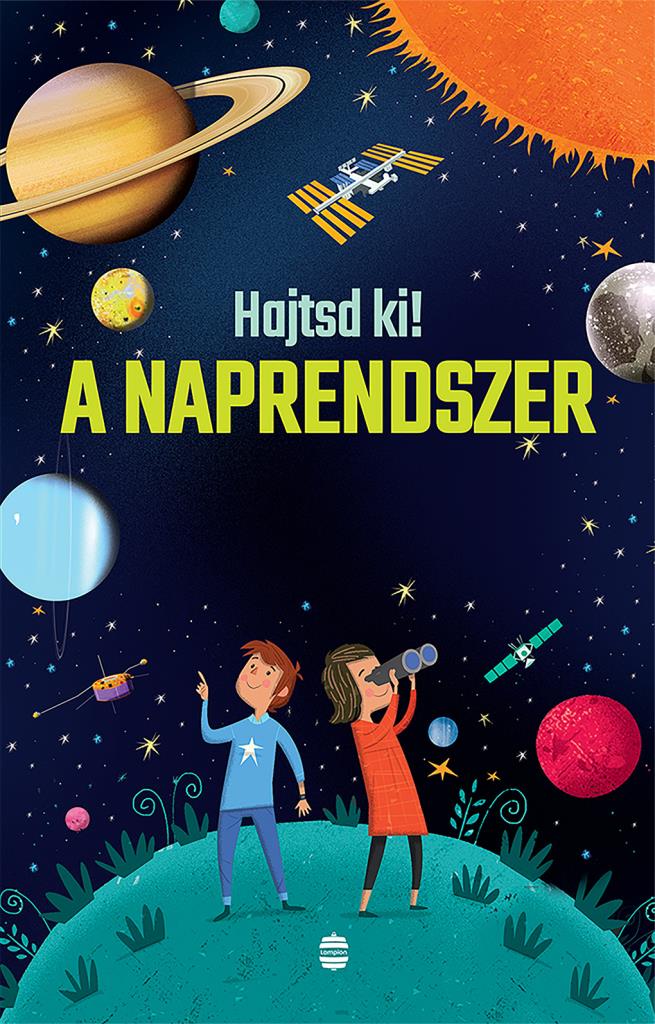 Hajtsd ki! - A Naprendszer