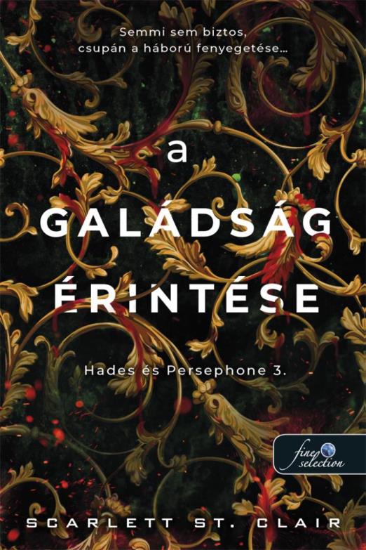 A galádság érintése (Hades és Persephone 3.)