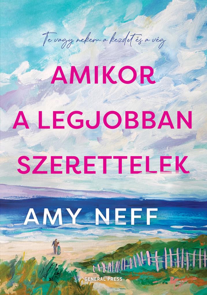 Amikor a legjobban szerettelek