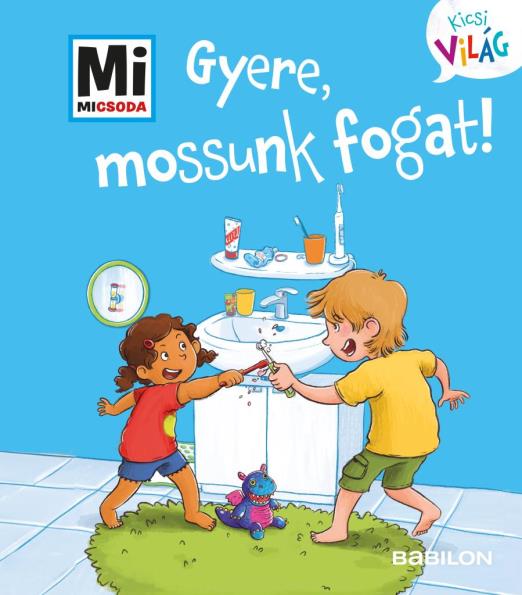 Gyere, mossunk fogat!