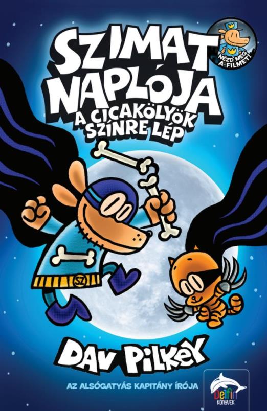 Szimat naplója - A Cicakölyök színre lép