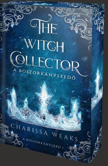 The Witch Collector – A Boszorkányszedő - Éldekorált kiadás