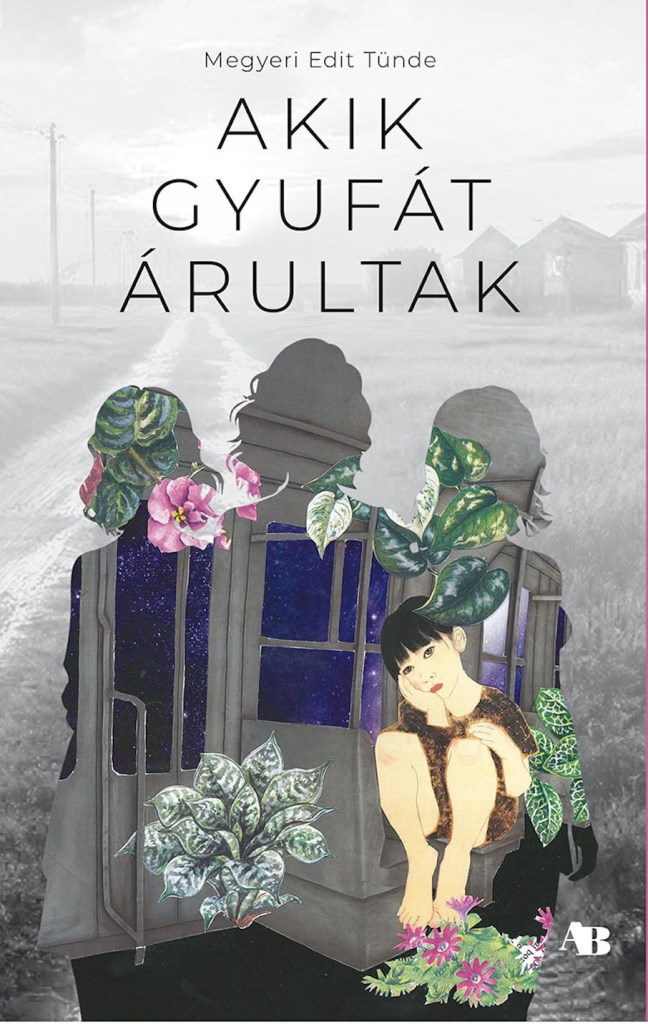 Akik gyufát árultak