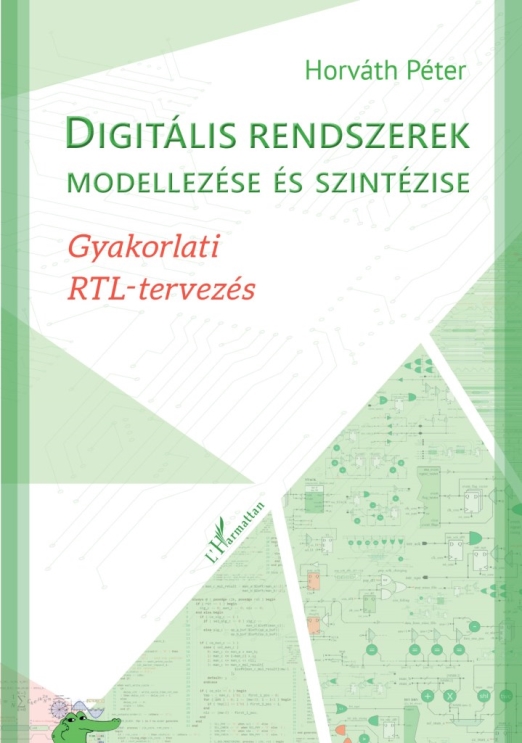 Digitális rendszerek modellezése és szintézise