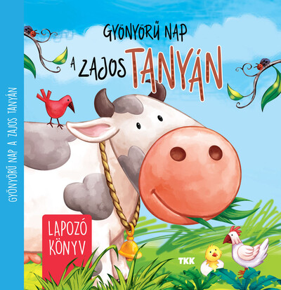 Gyönyörű nap a zajos tanyán - Lapozó könyv