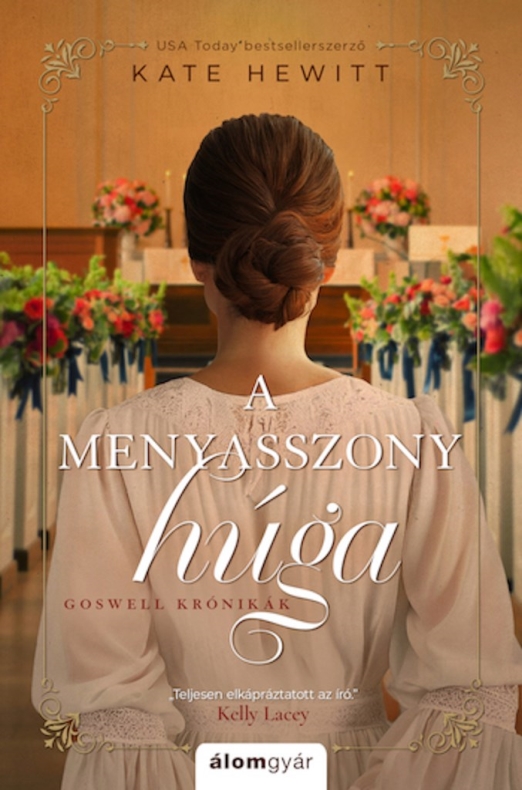 A menyasszony húga - Goswell krónikák 3.