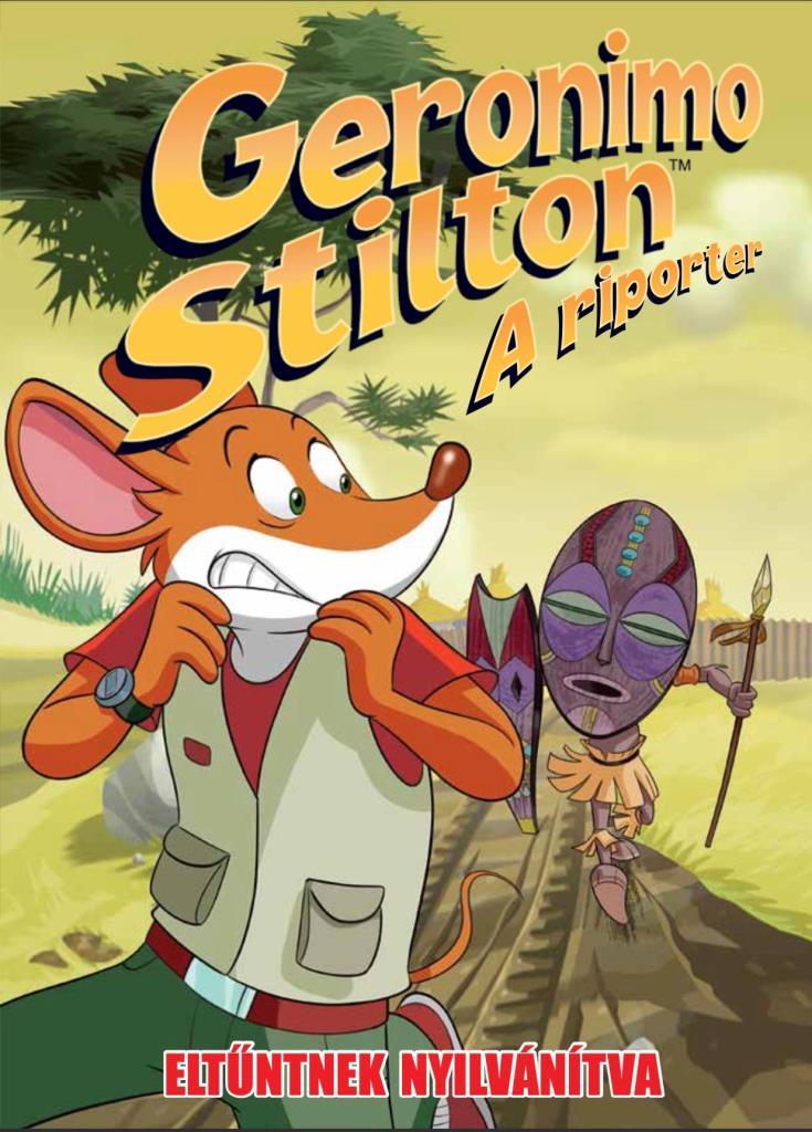 Geronimo Stilton, a riporter 13.