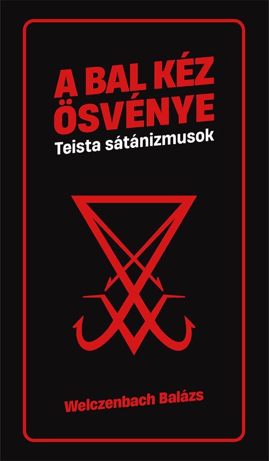 Bal kéz ösvénye - Teista sátánizmusok