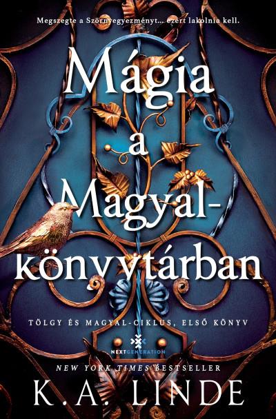 Mágia a Magyalkönyvtárban - Éldekorált kiadás