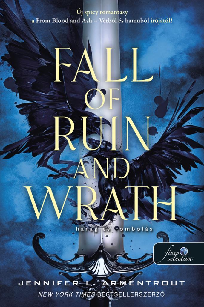 Fall of Ruin and Wrath – Harag és rombolás