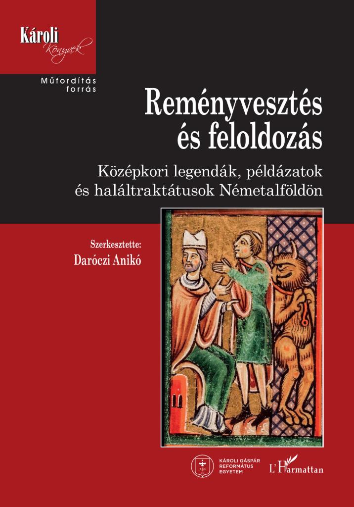 Reményvesztés és feloldozás