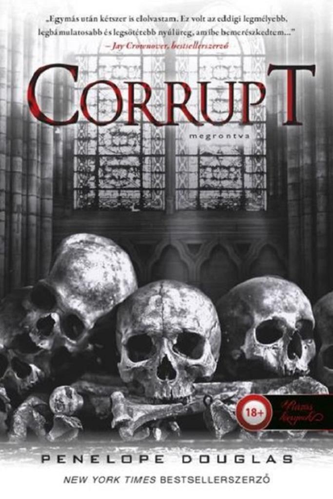 Corrupt - Megrontva - Az Ördög Éjszaka I.