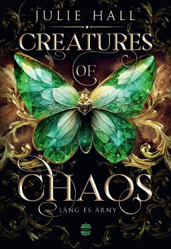 Creatures of Chaos - Láng és árny